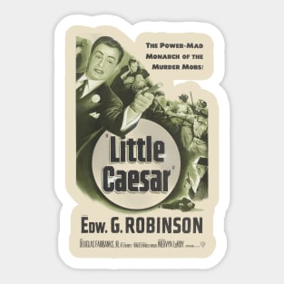 Little Caesar  Edward G Robinson  1931  Gangster movie Sticker